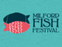 Milford Fish Festival