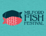 Milford Fish Festival